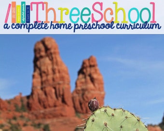 Home Preschool Curriculum | ThreeSchool April | Desert Theme Unit Study