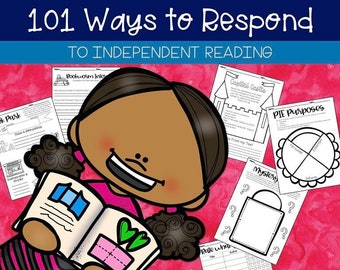 Independent Reading Response Sheets for Readers Workshop 101 Ways to Respond