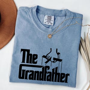 The Grandfather Shirt, Funny Grandfather T Shirts, Father&#39;s Day Grandpa Tee, Gift for Grandpa T-Shirt, Present for Grand Dad, Godfather Gift