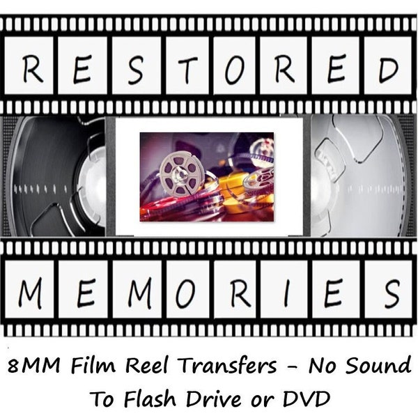 Film Reels - 8mm and Super8 (No Sound) Transferred to Flash Drive or DVD (Cost of Flash Drive not included)