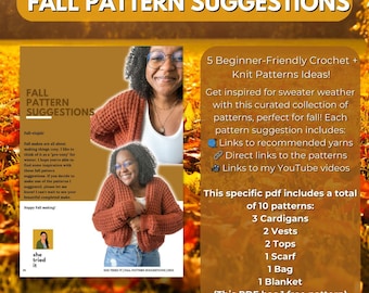 Fall Knit and Crochet Pattern & Yarn Suggestions | 5 Crochet Patterns + 5 Knit Patterns Ideas | Beginner-Friendly | PDF Download ONLY