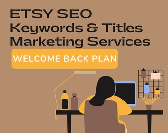 May include: Illustration of a person working on a computer at a desk. The text on the image reads "Etsy SEO Keywords & Titles Marketing Services Welcome Back Plan". The image also includes the logos for BunBouNery and BlackHole Marketing.