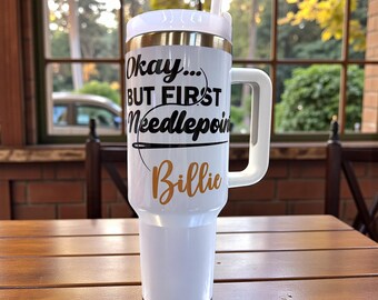 Needlepoint Lover Tumbler, But First Needlepoint Mug, Canvas Stitching Gift, LNS Stitch Club Gift, Needlepoint Era Gift for Her