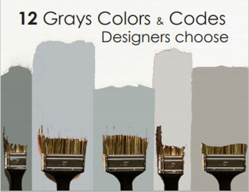 Top 12 Gray Paint Colors Designers Use Get That Designer Look Etsy Top 12 Gray Paint Colors Designers Use Get That Designer Look Etsy