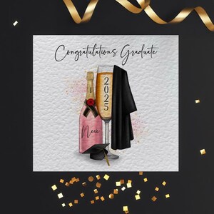 Congratulations Graduate card. graduation 2025, personalised with graduation YEAR of 2025 on the glass and graduates name on the bottle,
