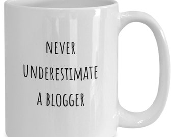 Blogger Gift, Blogger Mug, Blogger Coffee Mug, Blogging Coffee Cup, Blogger Accessories, Gift For Blogger, Blogger Gifts, Funny Blogger Gift