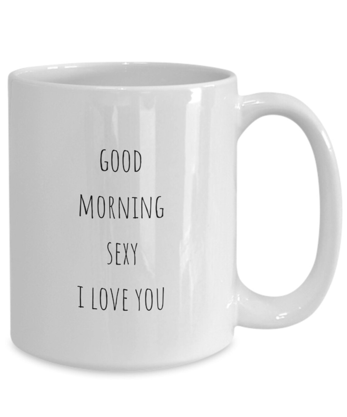 Good Morning Sexy Mug Coffee Cup Hey Sexy Coffee Mug Etsy