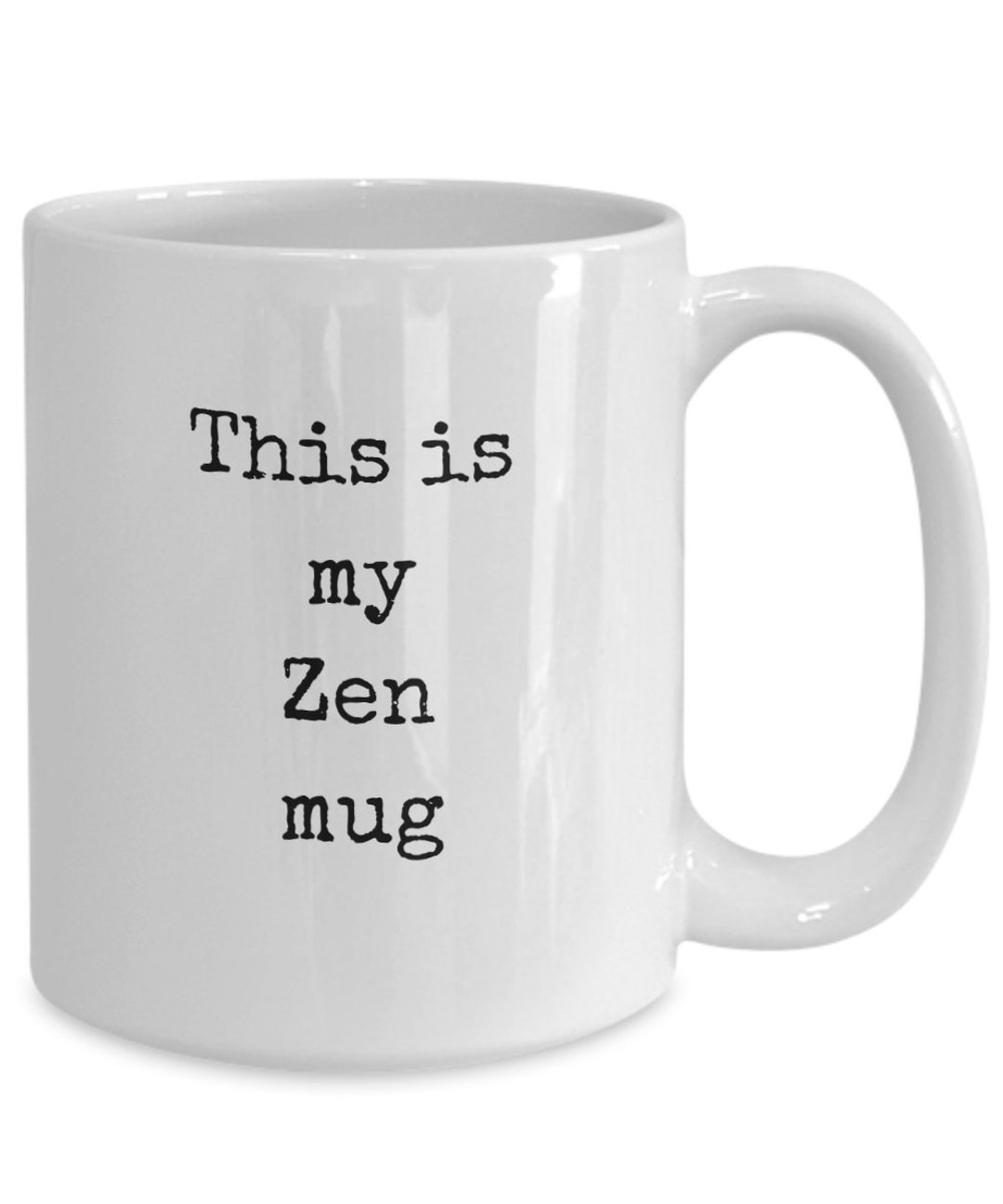 Yoga Mug, Zen Coffee Mug, Gift for Yogi, Yoga Lover Gift, Zen