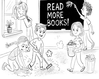 Puede incluir: Ilustración en blanco y negro de niños limpiando una habitación. Un niño limpia una ventana, mientras que otros barren, quitan el polvo de una pizarra con "Read More Books!" escrito y transportan basura. Una planta en maceta está en un alféizar.
