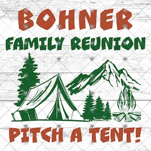 Bohner Familientreffen Aufschlag ein Zelt SVG PNG, Bohner Familientreffen svg Layered Design