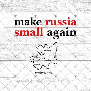 Divertido, haz que Rusia vuelva a ser pequeña svg png