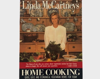 Linda McCartney's Home Cooking Paperback Cookbook, First Edition 1990, Easy Vegetarian Dishes