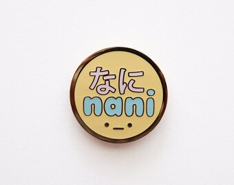 Nani Enamel Pin