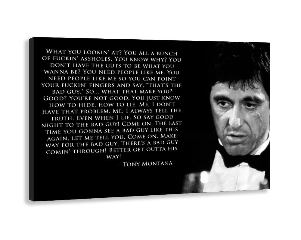 Tony Montana Scarface Quotes Tony Montana Black & White Scarface Movie Quote 1983 Al Pacino | Etsy  Australia
