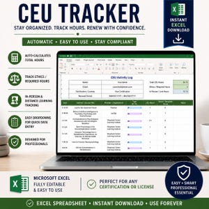 May include: A laptop displaying a Microsoft Excel spreadsheet titled "CEU Activity Log." The screen shows a table with columns for date, activity, provider, and hours. Text on the screen reads "CEU TRACKER" and "Instant Excel Download."
