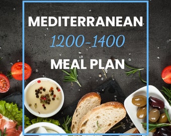 1200-1400 Calorie Mediterranean Meal Plan | Planner | Weight Management | Weight Loss |  Diet Plan