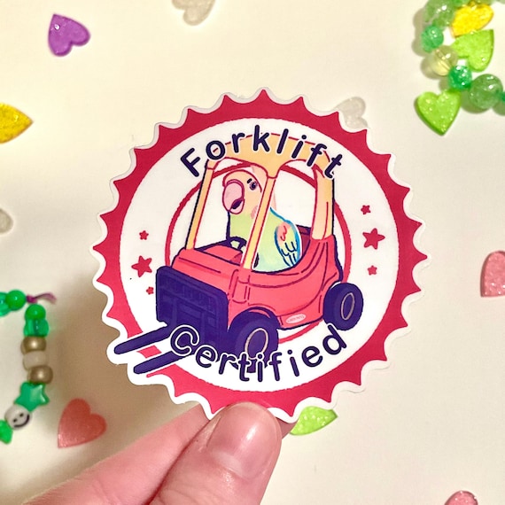 Forklift Certified Sticker / Parrot Sticker / Bird Sticker / Cute Animal Sticker / Funny Sticker / Vinyl Sticker