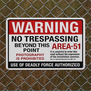 Area-51 Warning Metal Sign – Embossed “No Trespassing” UFO Zone Wall Decor – Photography Prohibited Alien Security Sign