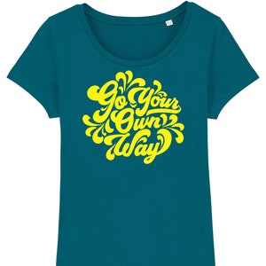 Go Your Own Way Women&#39;s Ocean Depth Teal T-Shirt With Luxury-Feel, Lemon Yellow Flock Vinyl