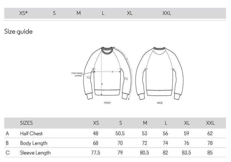May include: Size chart for a sweatshirt with measurements in inches for half chest, body length, and sleeve length. Sizes include XS, S, M, L, XL, and XXL.
