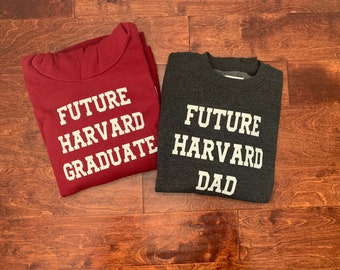 harvard dad sweatshirt