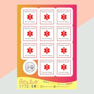 May include: A sheet of stickers with a medical alert theme. Each sticker has a red medical symbol and the words "MEDICAL ALERT" and "Penicillin Allergy" in a white box. The sheet also includes the "Beelio Stickers" logo.
