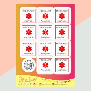 May include: Sheet of white stickers with a red medical alert symbol and the word "Anaphylactic" below. The stickers are arranged on a colorful background with the text "MEDICAL ALERT" at the top of each sticker. The bottom of the sheet has the text "Beelio Stickers".