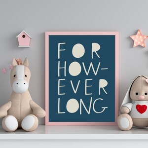 Foster Care Wall Art - For However Long - Modern Wall Art for Foster Parent and Families