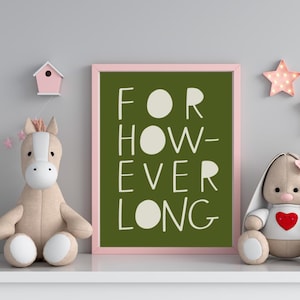 Foster Care Wall Art - For However Long - Modern Wall Art for Foster Parent and Families