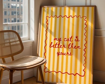 Impresión de meme de gato divertido, arte de pared con cita sarcástica sobre mascotas (descarga digital)