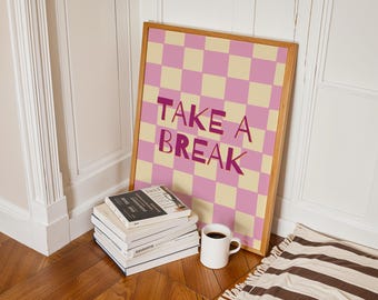 Arte de pared imprimible "Tómate un descanso" - Decoración de oficina retro - Póster para sala de descanso - Descarga digital
