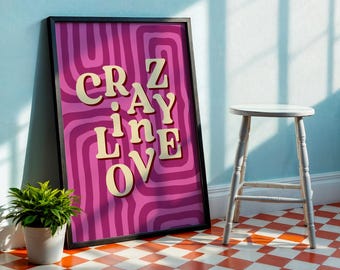 Lámina tipográfica "Crazy in Love", póster rosa coqueto y femenino (descarga digital)