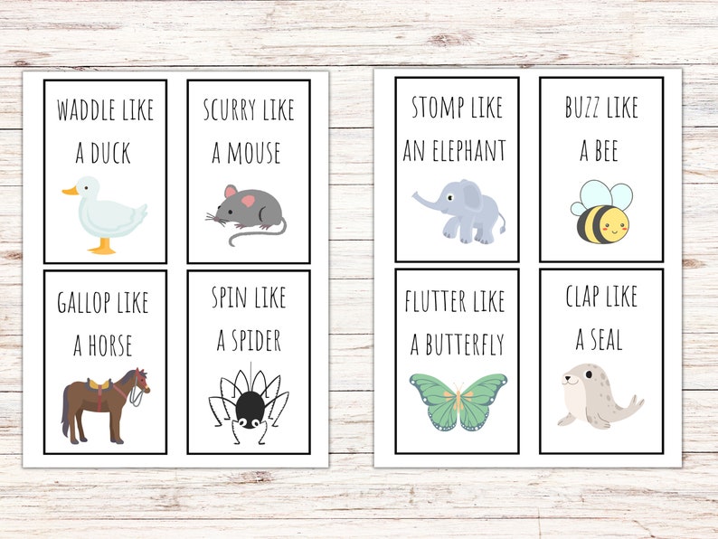 Peut inclure: Huit cartes imprimables avec des instructions de mouvement d'animaux. Chaque carte pr&eacute;sente une illustration color&eacute;e d'un animal et un texte qui dit "Se dandiner comme un canard", "Se pr&eacute;cipiter comme une souris", "Marche comme un &eacute;l&eacute;phant", "Bourdonner comme une abeille", "Galloper comme un cheval", "Tourner comme une araign&eacute;e", "Flotter comme un papillon", et "Applaudir comme un phoque".