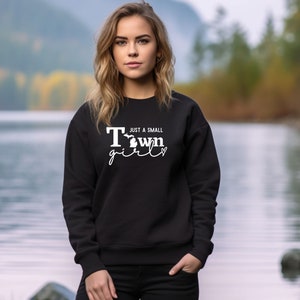 Michigan - Just A Small Town Girl - Crewneck Sweatshirt