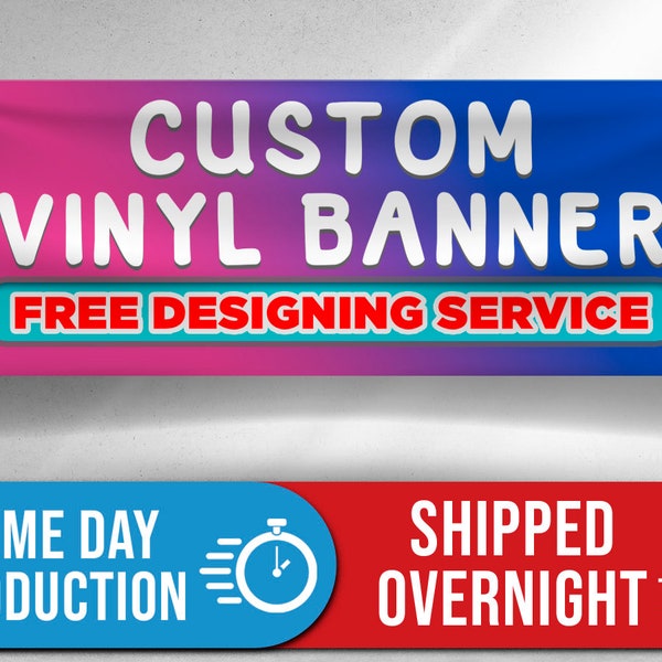 Full Color Vinyl Banner Ships Same Day - FREE OVERNIGHT Shipping