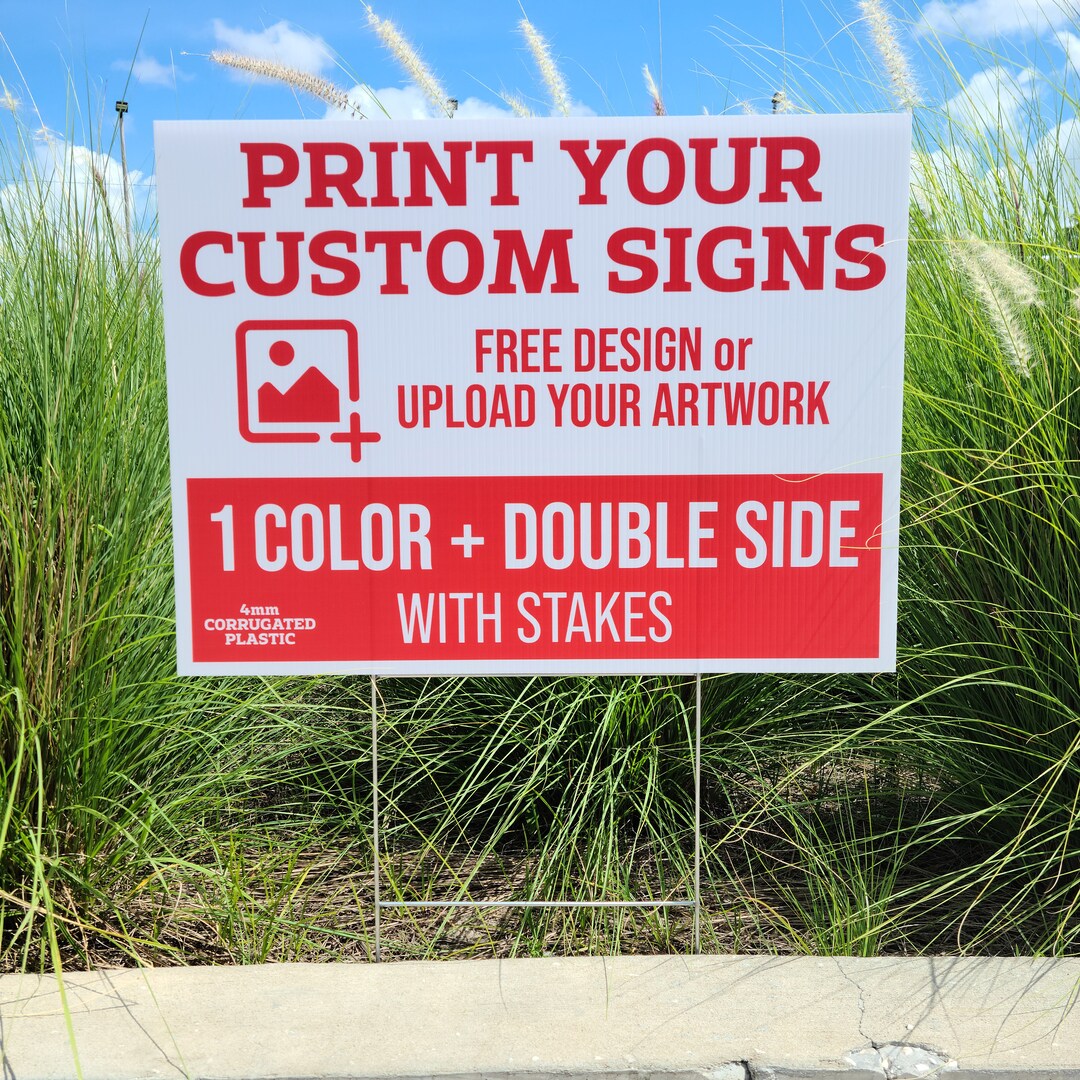 Custom Yard Signs 24x18 1 Color. Shipped Same Day Corrugated Etsy