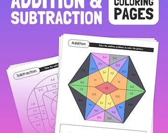 Addition & Subtraction Coloring Pages | Kindergarten and 1st Grade Single-Digit Addition and Subtraction Worksheets (Printable PDF)