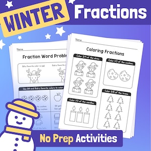 May include: Black and white printable worksheets for children to practise colouring fractions. The worksheets feature winter-themed images such as elves, cookies, trees, and candles. The worksheets include the text "Coloring Fractions" and "No Prep Activities".