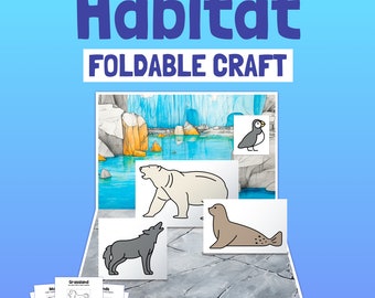 May include: A foldable craft activity for kids to learn about different habitats. The image shows a polar bear, a seal, a wolf, and a puffin in an arctic habitat. The text "Includes 8 habitats!" is visible at the bottom of the image.
