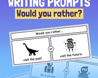 Would You Rather Opinion Writing Prompts | 1st, 2nd, 3rd Grade Reading Sentences, Shared Reading and Writing Game (Printable PDF)