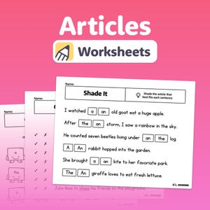 Op de afbeelding: Educatieve werkbladen met de titel "Articles Worksheets" op een roze achtergrond. De werkbladen bevatten zinnen om in te vullen om het gebruik van artikelen te oefenen. De tekst "Shade It" staat bovenaan het werkblad. De werkbladen zijn ontworpen voor educatieve doeleinden.