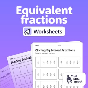 No Prep Equivalent Fractions Worksheets | Fraction Activities — 3rd, 4th, 5th Grade Math, Equivalent Fractions Center (Printable PDF)
