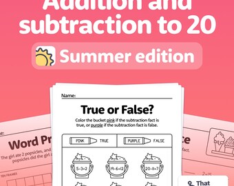 Summer Addition & Subtraction Within 20 Worksheets | Fun 1st Grade Summer Math, Kindergarten Summer Worksheets (Printable PDF)