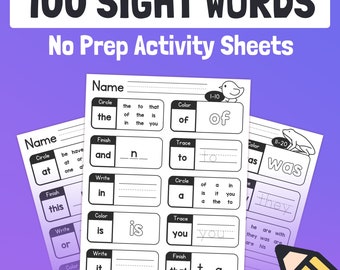 May include: Black and white printable worksheets for learning 100 sight words. The worksheets include activities such as circling, tracing, writing, and coloring. The title of the worksheets is "100 Sight Words No Prep Activity Sheets".