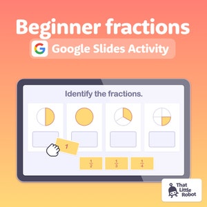 Beginner Fractions Activities & Fractions Lesson | Fractions for Google Slides | 1st and 2nd Grade Fractions (Google Slides Activity)