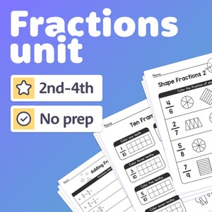 No Prep Fractions Unit | 4th, 3rd, 2nd Grade Fractions Worksheets, Fraction Assessments, & Fraction Activities (Printable PDF)
