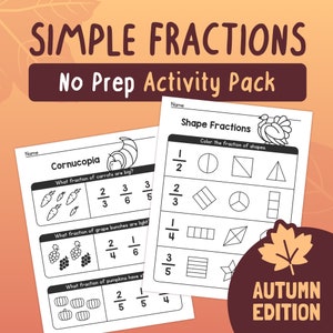 Può includere: Fogli di lavoro stampabili in bianco e nero per bambini per imparare le frazioni. I fogli di lavoro presentano una cornucopia, un tacchino e varie forme. Il testo sui fogli di lavoro dice "Simple Fractions No Prep Activity Pack" e "Autumn Edition".