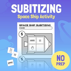 May include: A worksheet titled "SUBITIZING Space Ship Activity" with a space ship graphic. The worksheet includes a section for a name and examples of subitizing. Three domino cards are shown. A yellow circle with "NO PREP" is in the lower right.