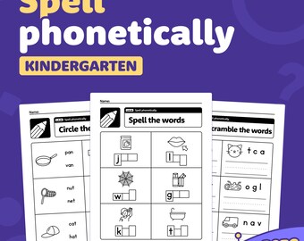 Spell Phonetically Worksheets & Activities | Kindergarten CVC Words and Phonics Practice for Common Core ELA Standard L.K.2d (Printable PDF)
