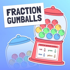 Gumball Fractions Activity | Fractions Craft — 2nd & 3rd Grade Math Activity, Fractions Culminating Activity (Printable PDF)